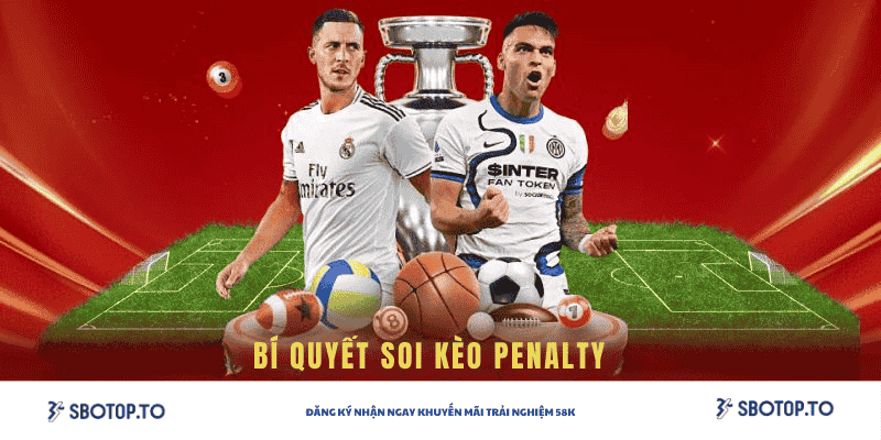 Biết quyết soi kèo penalty