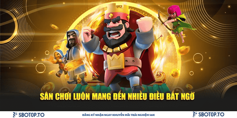 Sân chơi luôn mang đến nhiều điều bất ngờ